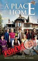 A Place To Call Home: The Forensics 1764483189 Book Cover