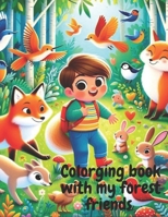 Coloring book with my forest friends B0CPQB1Z4Q Book Cover