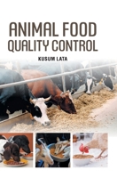 Animal Food Quality Control 9362244802 Book Cover