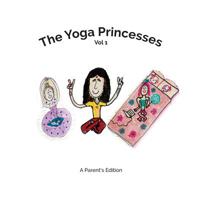 The Yoga Princesses 1977845932 Book Cover