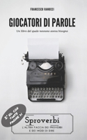 Giocatori di parole: Un libro del quale nessuno aveva bisogno. B0988RG17W Book Cover