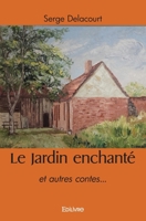 Le Jardin enchanté (French Edition) 241452412X Book Cover