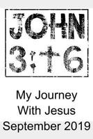 My Journey With Jesus September 2019 1080651527 Book Cover