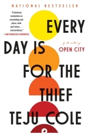Every Day is for the Thief 0812995783 Book Cover