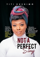 Not A Perfect Story 9789913869 Book Cover