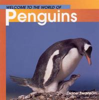 Welcome to the World of Penguins 1552854507 Book Cover