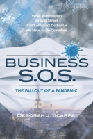 Business SOS™ The Fallout of a Pandemic B08J2389DY Book Cover