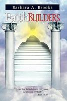 Faith Builders 1450019706 Book Cover