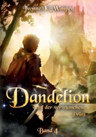 Dandelion und der verwunschene Prinz (German Edition) 3751969853 Book Cover