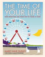The Time of Your Life 1853456829 Book Cover