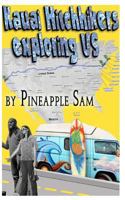 Kauai Hitchhikers Exploring the Us: Grass Is Definitely Not Always Greener on the Other Side... 1481221183 Book Cover