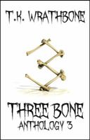 Three Bone: Anthology 3 1925683826 Book Cover