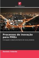 Processos de inovação para PMEs 6209071295 Book Cover