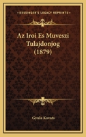 Az Iroi Es Muveszi Tulajdonjog (1879) 1160804184 Book Cover