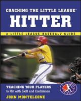 Coaching the Little League(r) Hitter 0071417915 Book Cover