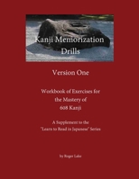 Kanji Memorization Drills, Version One B0FJZGDGYR Book Cover
