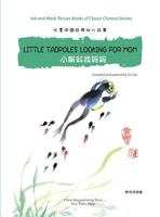 Little Tadpoles Lookig for Mom 7508522621 Book Cover