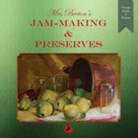 Mrs Beeton's Jam-Making and Preserves 2016 (Vintage Words of Wisdom) 1910226491 Book Cover