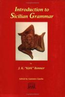 Introduction to Sicilian Grammar 1881901254 Book Cover