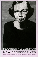 Flannery O'Connor: New Perspectives 0820318043 Book Cover