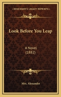 Look Before You Leap: A Novel 1241185751 Book Cover