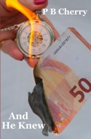 And He Knew B0BGP4PW8Q Book Cover