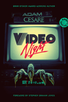 Video Night: A Novel of Alien Horror 1454967692 Book Cover