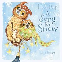 A Song for Snow (Hoot and Peep) 1101994517 Book Cover
