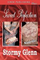 Sweet Perfection 1606010794 Book Cover