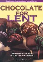 Chocolate for Lent 0819815675 Book Cover