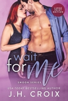 Wait For Me 1951228529 Book Cover