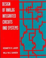 Design of Analog Integrated Circuits and Systems 0071134581 Book Cover