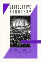 Legislative Strategy: Shaping Public Policy 0312051921 Book Cover