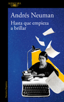 Hasta Que Empiece a Brillar / Until It Begins to Shine 8410496275 Book Cover
