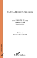 Parallèles et croisées 2747557669 Book Cover