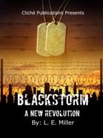 Blackstorm a New Revolution 0578207648 Book Cover