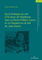 De la Poétique du mal à l’Écriture de l’épidémie dans La Peste" d’Albert Camus et "Le Hussard sur le toit" de Jean Giono" (Studien zu den Romanischen ... Literatures and Cultures) 3631831838 Book Cover