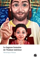 La Sagesse humaine de l'Enfant intérieur 2754762442 Book Cover