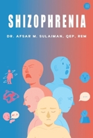 Shiz0phrenia B0F6YTBL9W Book Cover