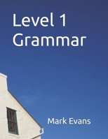 Level 1 Grammar B0BPB47CM4 Book Cover