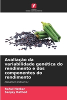 Avaliação da variabilidade genética do rendimento e dos componentes do rendimento (Portuguese Edition) 6209880924 Book Cover