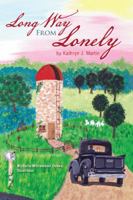 Long Way from Lonely 1449788548 Book Cover