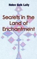 Secrets in the Land of Enchantment 0759671435 Book Cover