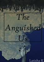 Anguished Us 1387096370 Book Cover
