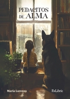 Pedacitos de alma (Spanish Edition) B0DWSSK24Y Book Cover