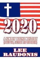 2020: A Simply Divine Mystery 1615466118 Book Cover