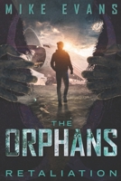 The Orphans: Retaliation B08N84XBQG Book Cover