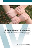 Solidarität und Sozialstaat 3639439821 Book Cover