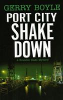 Port City Shakedown 1608933547 Book Cover