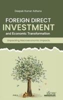 Foreign Direct Investment and Economic Transformation 9360091340 Book Cover